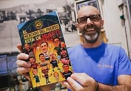 El Mercado del Puerto se convierte en escenario literario bajo la pluma de Maurizio de Campora