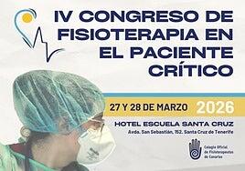 La fisioterapia en el paciente crítico centra en Canarias el IV Congreso Nacional como clave para la mejora asistencial