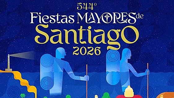 El Año Jacobeo protagoniza el cartel de las Fiestas Mayores de Santiago de Gáldar 2026