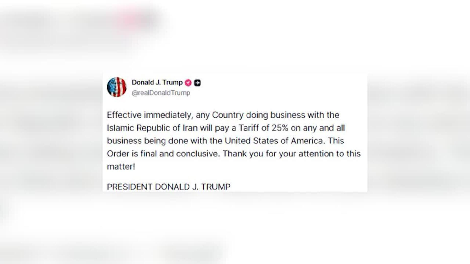 Trump anuncia un arancel del 25 por ciento contra cualquier país que haga negocios con Irán